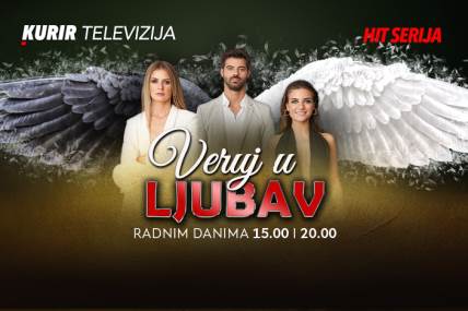 Nova serija Veruj u ljubav